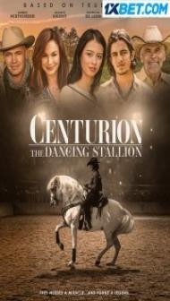 Centurion The Dancing Stallion (2023) Hindi Dubbed