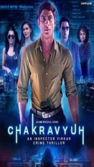 Chakravyuh (2021) Web Series