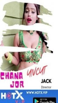 Chana Jor (2021) HotX Original