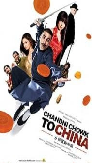 Chandni Chowk to China (2009) Hindi Movie
