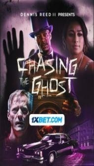Chasing the Ghost (2023) Hindi Dubbed