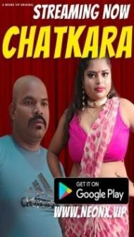 Chatkara (2023) NeonX Original
