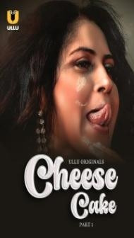 Cheese Cake (2024) Ullu Original