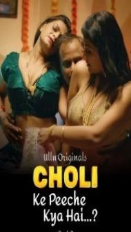 Choli Ke Peeche Kya Hai: Part 2 (2024) Ullu Original