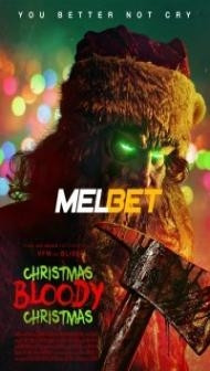 Christmas Bloody Christmas (2022) Hindi Dubbed