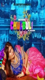 Chulbuli (2021) Rangeen Original