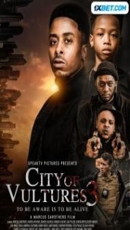 City of Vultures 3 (2022) Hindi Dubbed
