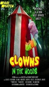 Clowns in the Woods (2021) Hindi Dubbed