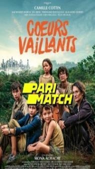 Coeurs Vaillants (2022) Hindi Dubbed