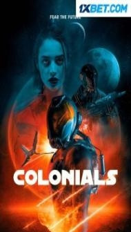 Colonials (2023) Hindi Dubbed