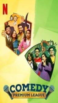 Comedy Premium League (2021) Web Series