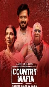 Country Mafia (2022) Hindi Web Series