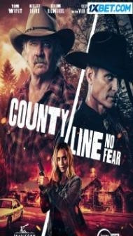 County Line No Fear (2022) Hindi Dubbed