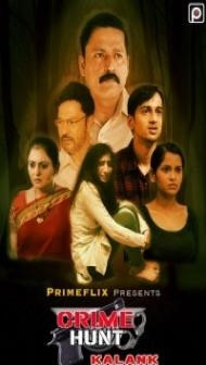 Crime Hunt Kalank (2022) PrimeFlix Original