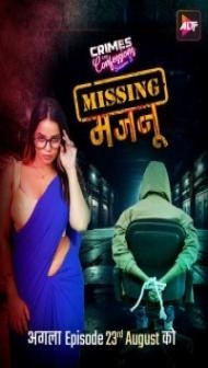 Crimes And Confessions: Missing Majnu (2024) Season 3 Hindi Web Series