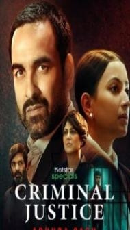 Criminal Justice Adhura Sach (2022) Season 3 Web Series