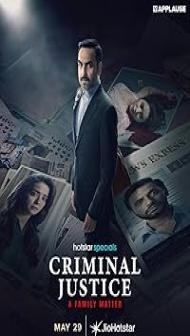 Criminal Justice: A Family Matter (2025) S01 Hindi Series