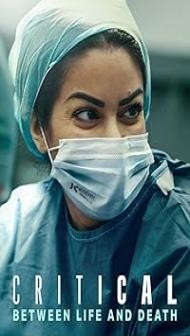 Critical Between Life and Death (2025) Hindi Dubbed Series