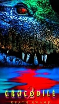 Crocodile 2 Death Swamp (2002) Hindi Dubbed