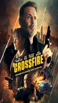 Crossfire (2023) English Movie