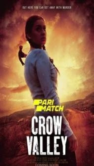 Crow Valley (2021) Hindi Dubbed