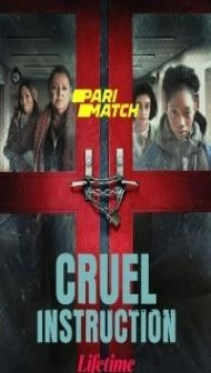 Cruel Instruction (2022) Hindi Dubbed