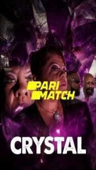 Crystal (2019) Hindi Dubbed