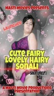 Cute Fairy Lovely Hairy Sonali (2021) MastiMovies Original