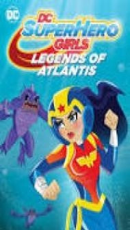DC Super Hero Girls Legends of Atlantis (2018) English Movie