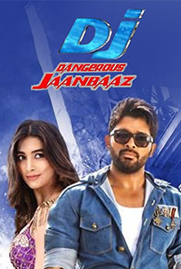 DJ - Dangerous Jaanbaaz 2017 HdRip South Indian Hindi movie download
