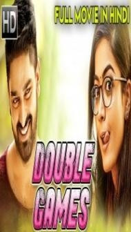 DOUBLE GAMES (2018) South Indian Hindi Dubbed Movie