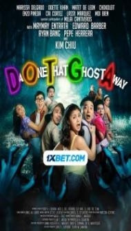 Da One That Ghost Away (2018) Hindi Dubbed
