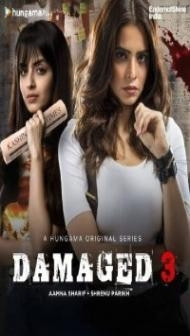 Damaged 3 (2022) Web Series