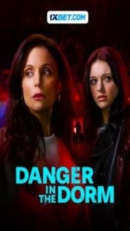 Danger in the Dorm (2024) Hindi Dubbed
