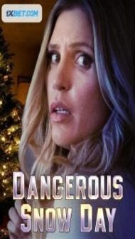 Dangerous Snow Day (2021) Hindi Dubbed