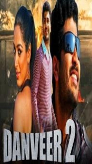 Danveer 2 (2020) South Indian Hindi Dubbed Movie