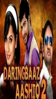 Daringbaaz Aashiq 2 (2018) South Indian Hindi Dubbed Movie