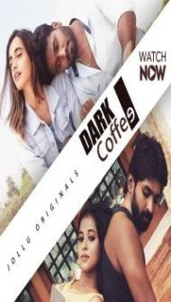 Dark Coffee (2020) Jollu Original
