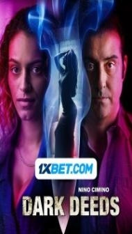 Dark Deeds (2023) Hindi Dubbed