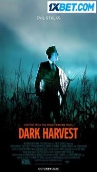 Dark Harvest (2023) Hindi Dubbed