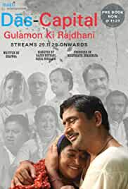 Das Capital Gulamon Ki Rajdhani 2020 HdRip Bollywood Hindi movie download