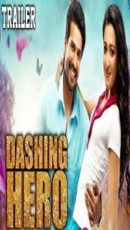 Dashing Hero (2019) South Indian Hindi Dubbed Movie