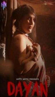 Dayan (2023) HottyNotty Original Hot Short Film