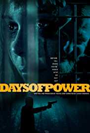 Days of Power 2018 Dubb in Hindi HdRip Hollywood Dubbed movie download