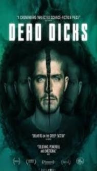 Dead Dicks (2019) English Movie
