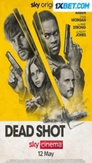 Dead Shot (2023) Hindi Dubbed