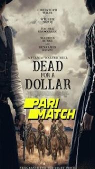 Dead for a Dollar (2022) Hindi Dubbed