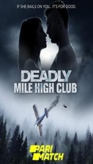 Deadly Mile High Club (2020) Hindi Dubbed