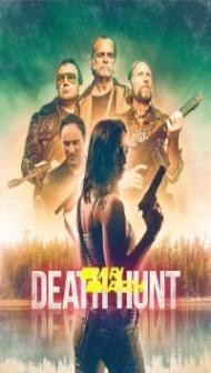 Death Hunt (2022) Hindi Dubbed