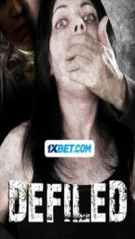 Defiled (2024) Hindi Dubbed